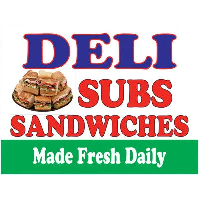 Deli Subs Sandwiches Retail Store Food Sign